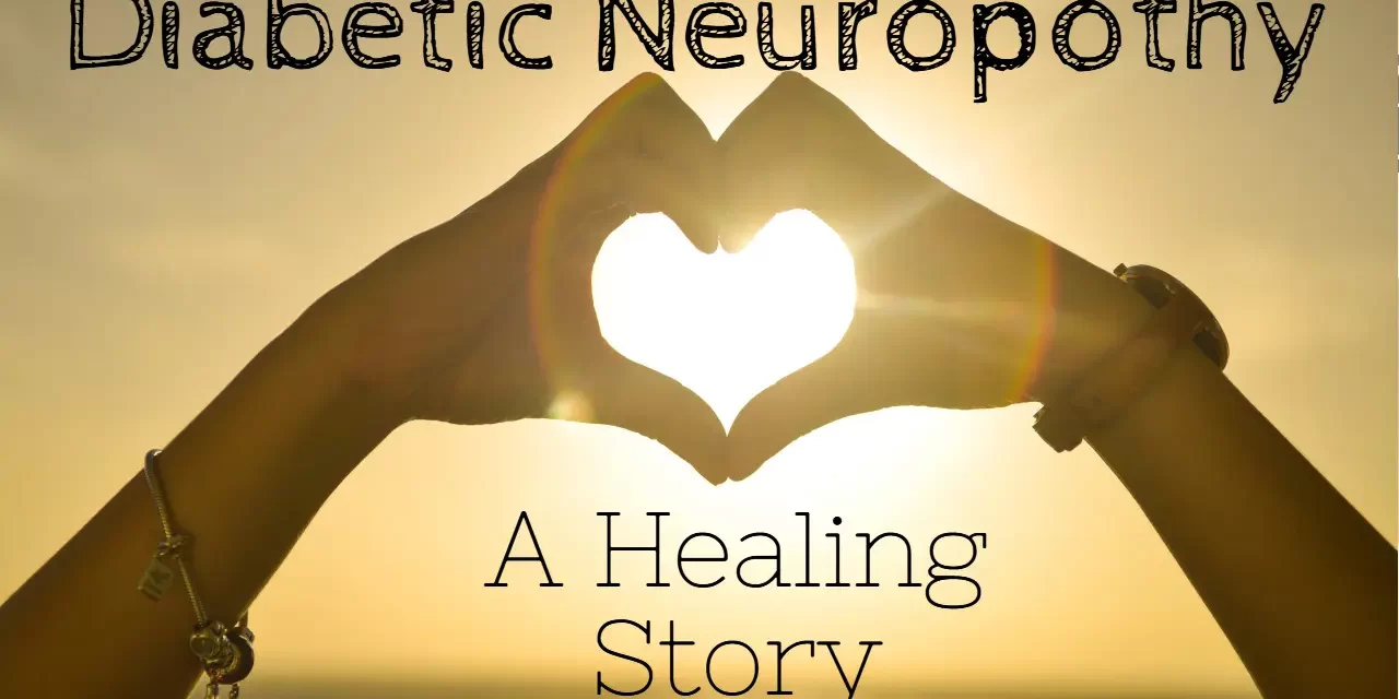 diabetic neuropothy a healing story dreambody clinic