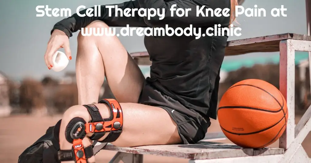 stem cell therapy for knee pain at dream body cllinic