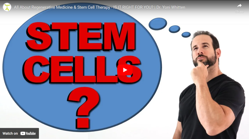 Dr. Yoni Whitten All About Stem Cell Therapy