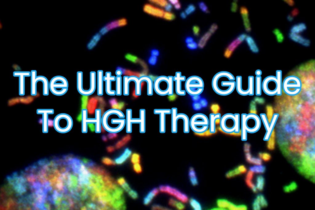 The Ultimate Guide to HGH Therapy