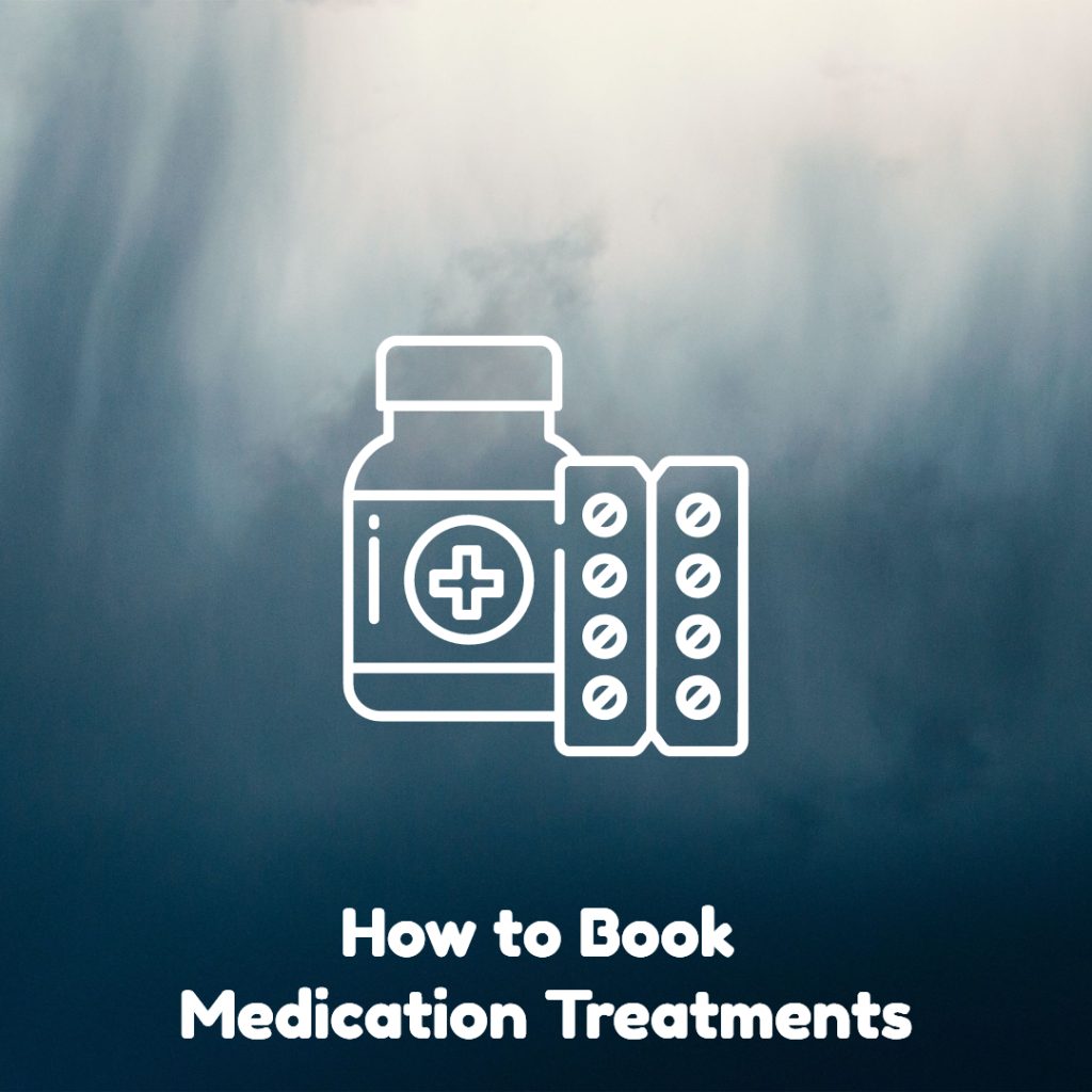 How to Book Medication Treatments