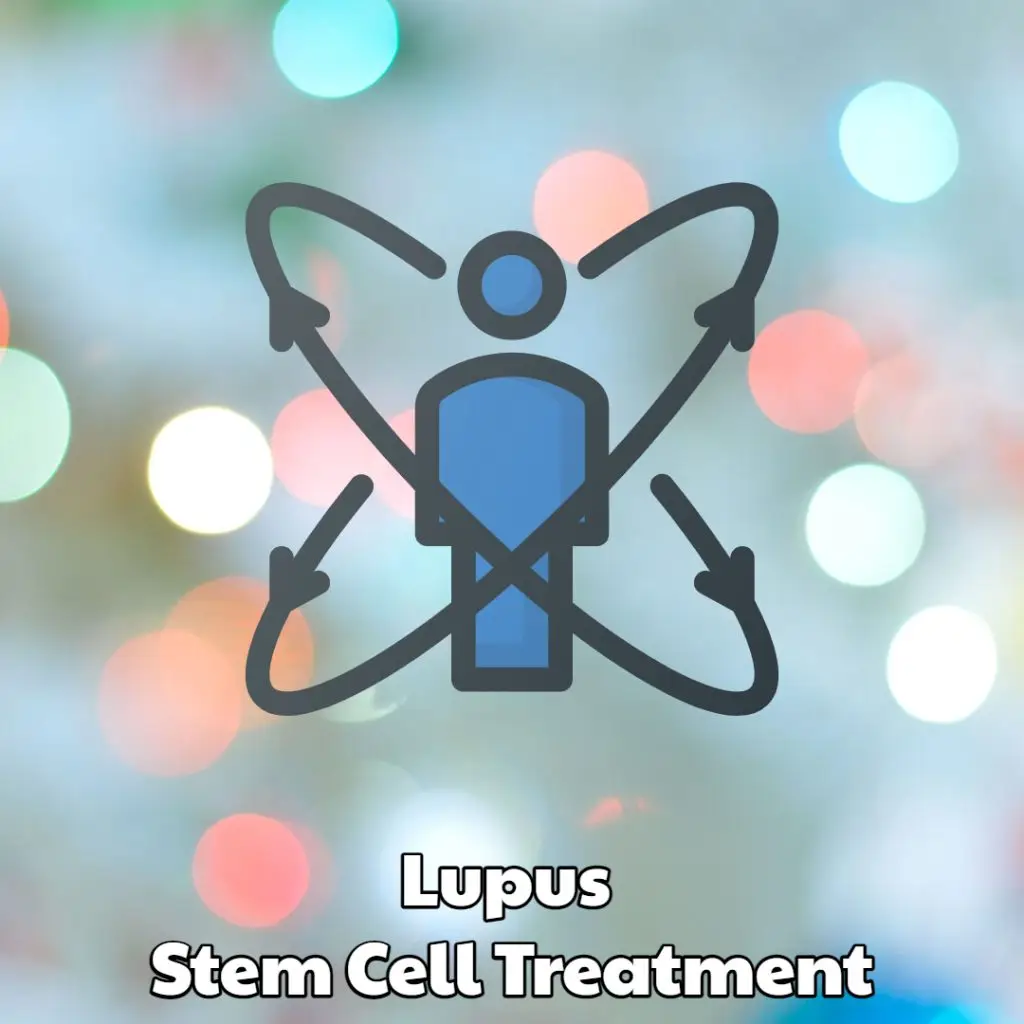 Lupus Stem Cell Treatment Dream Body Clinic
