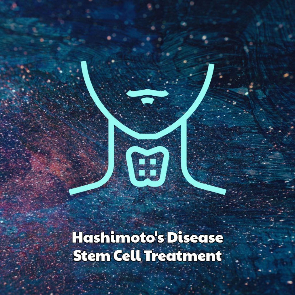Hashimoto's Disease Stem Cell Treatment