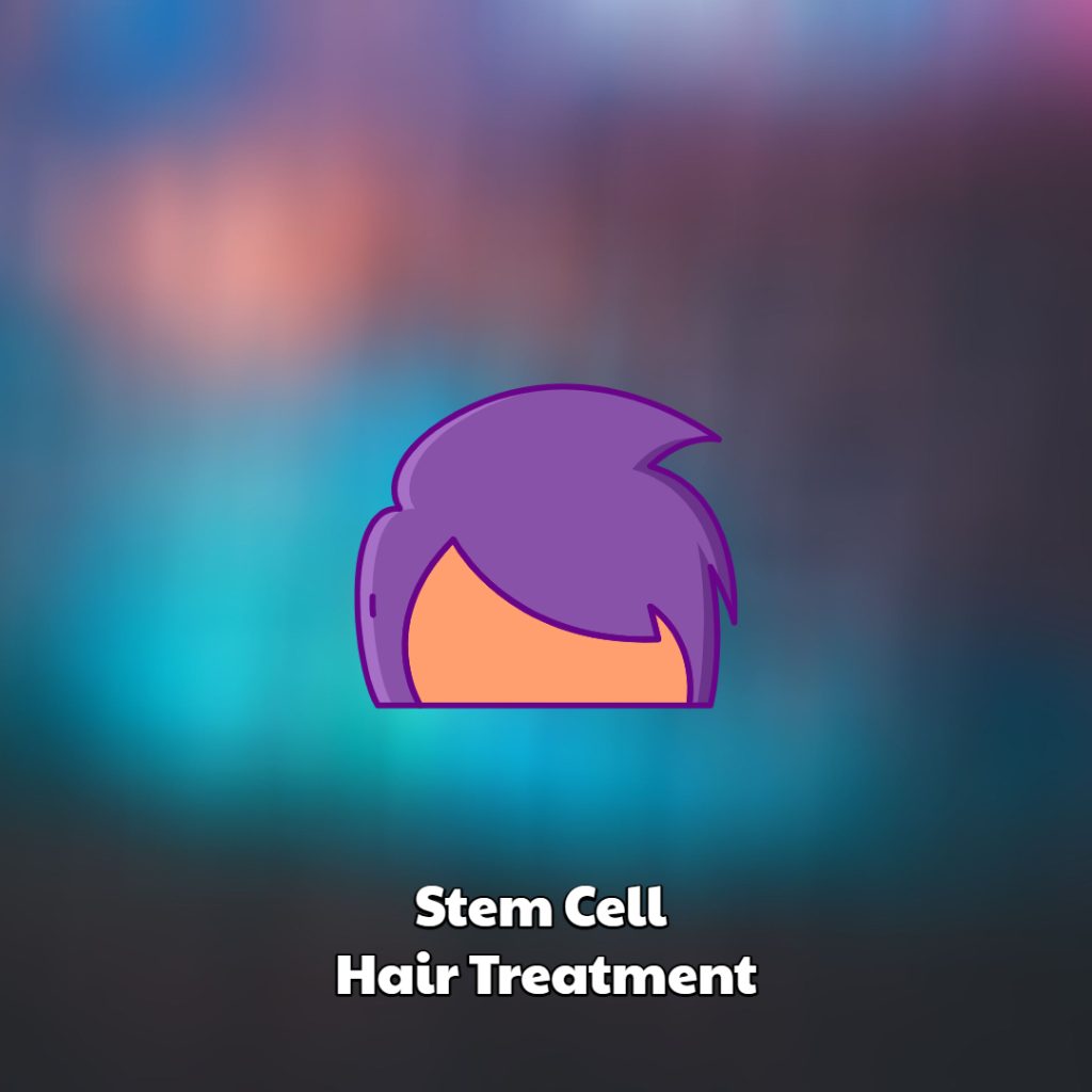 Stem Cell Hair Treatment