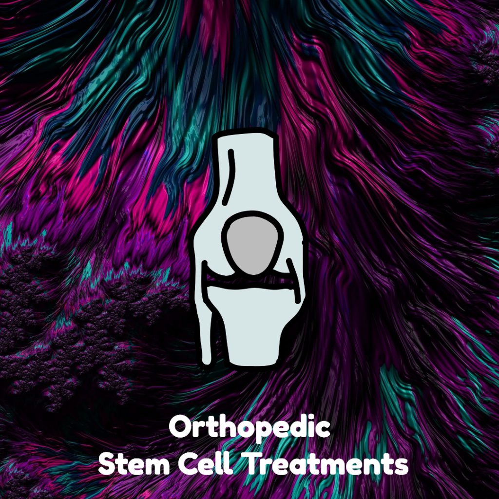 Orthopedic Stem Cell Treatments