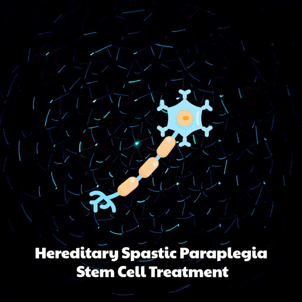 Hereditary Spastic Paraplegia Stem Cell Treatment