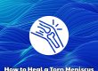 How to Heal a Torn Meniscus with Stem Cells