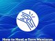 How to Heal a Torn Meniscus with Stem Cells