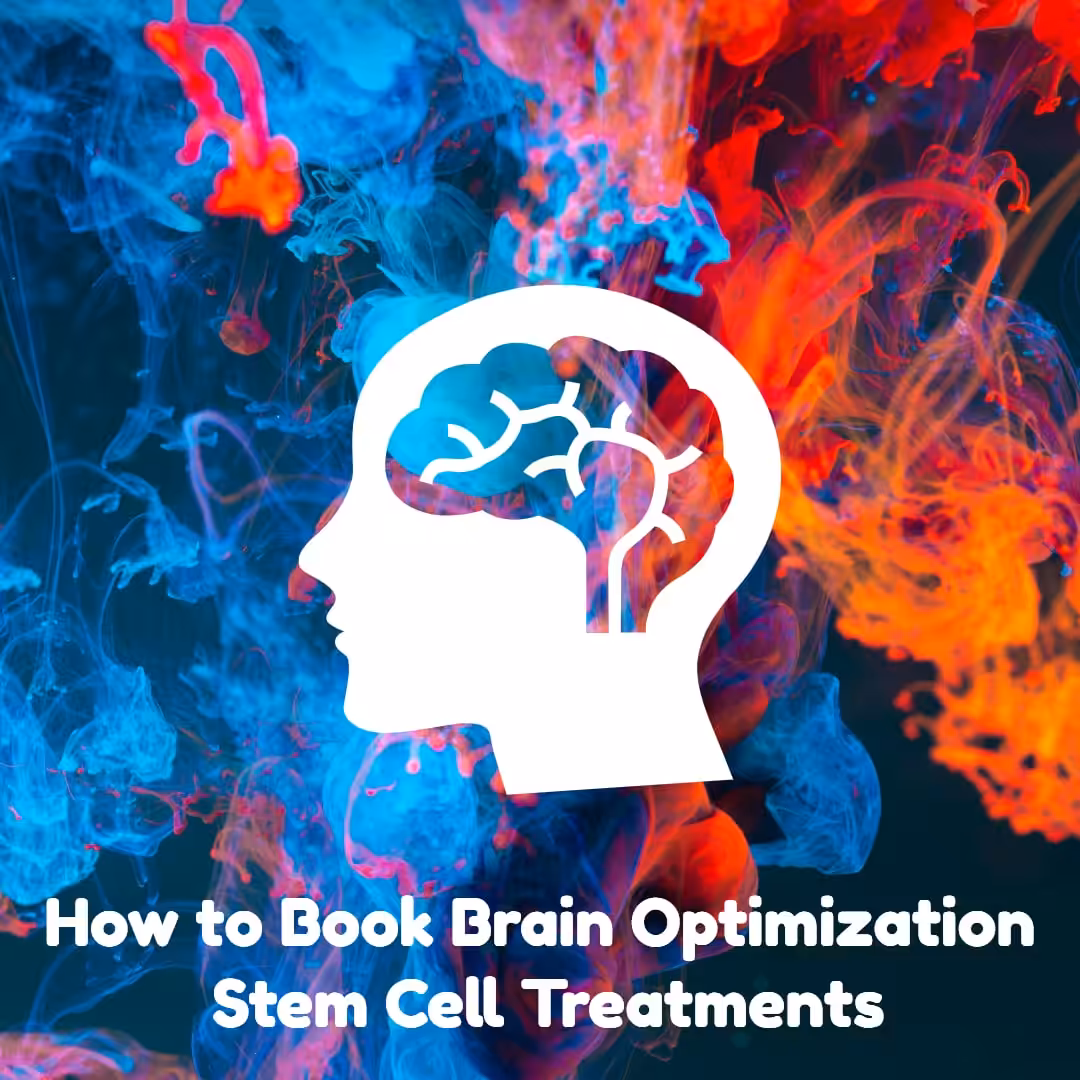 How to Book Brain Optimization Stem Cell Treatment at Dream Body Clinic