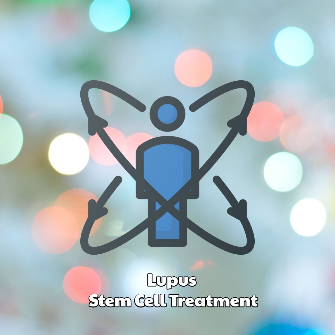 Lupus Stem Cell Treatment Dream Body Clinic