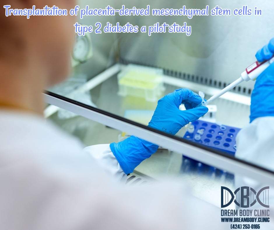 Transplantation of placenta derived mesenchymal stem cells in type 2 diabetes a pilot study