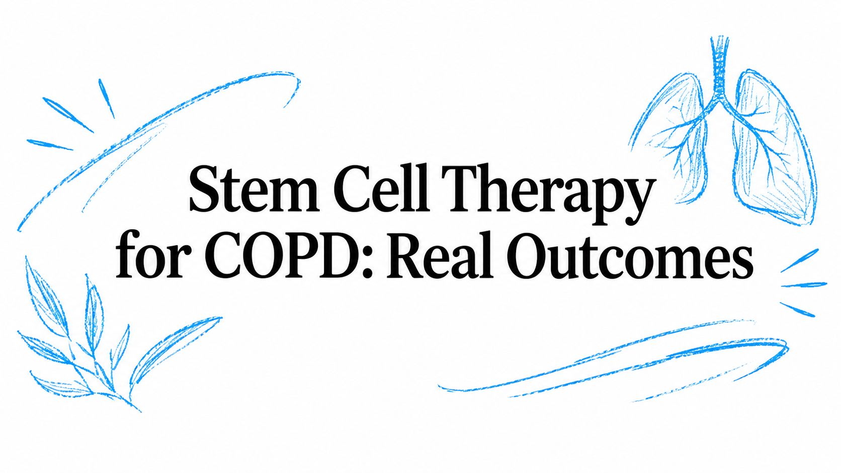stem cell therapy for copd medical graphics