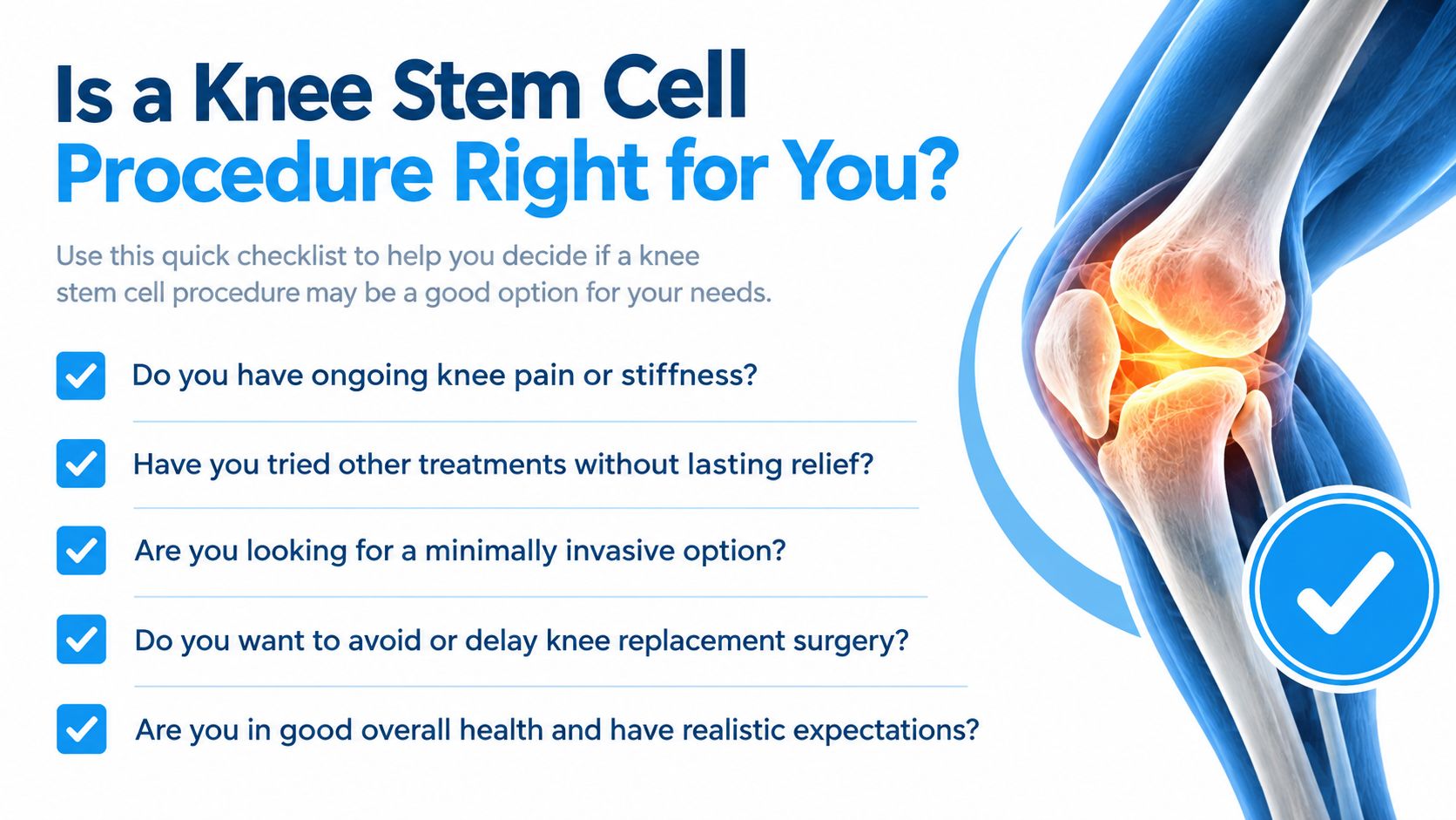 A checklist asking if a knee stem cell procedure is right for you, featuring a joint anatomy illustration.